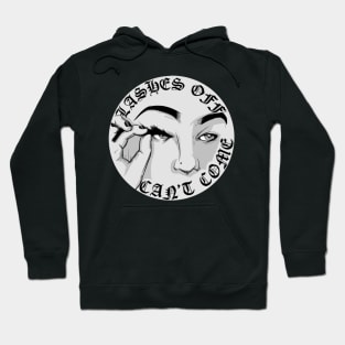 Lashes Off Hoodie